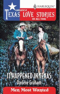 It Happened in Texas (Greatest Texas Love Stories of all Time: Men Most Wanted #39)