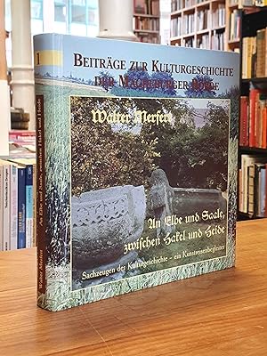 Bild des Verkufers fr An Elbe und Saale, zwischen Hakel und Heide - Sachzeugen der Vergangenheit - Ein Kunstreisenbegleiter, zum Verkauf von Antiquariat Orban & Streu GbR