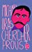 Bild des Verkufers fr Chercher Proust (Litterature & Documents) (French Edition) [FRENCH LANGUAGE - Soft Cover ] zum Verkauf von booksXpress