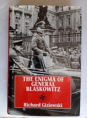 Seller image for The Enigma of General Blaskowitz for sale by David Kenyon