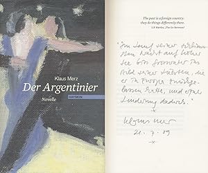Der Argentinier. Novelle. (Signiertes Exemplar].
