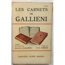 Seller image for Les Carnets De Gallieni Gheusi 2022-1134 Albin Michel Be 1932 for sale by Des livres et nous