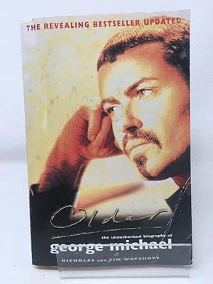 Immagine del venditore per Older: Unauthorized Biography of George Michael venduto da Cambridge Recycled Books