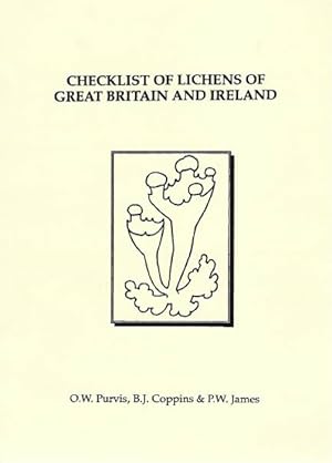 Immagine del venditore per Checklist of Lichens of Great Britain and Ireland venduto da PEMBERLEY NATURAL HISTORY BOOKS BA, ABA