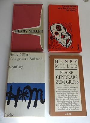 4 mal Henry Miller in der Arche: 1. Vom Grossen Aufstand (Rimbaud). - Berechtigte Übertr. Oswalt ...