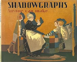 Seller image for SHADOWGRAPHS ANYONE CAN MAKE for sale by Columbia Books, ABAA/ILAB, MWABA