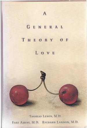 Imagen del vendedor de A GENERAL THEORY OF LOVE a la venta por Columbia Books, ABAA/ILAB, MWABA