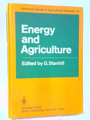 Energy and Agriculture: Meeting: Papers (Advanced Series in Agricultural Sciences)