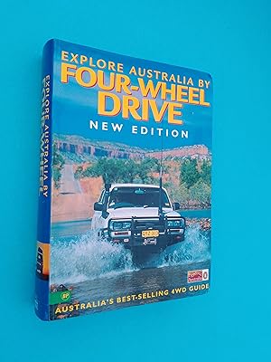 Explore Australia By Four Wheel Drive: Touring Guide