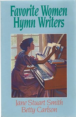 Imagen del vendedor de FAVORITE WOMEN HYMN WRITERS a la venta por Columbia Books, ABAA/ILAB, MWABA