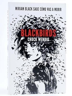 Imagen del vendedor de BLACKBIRDS (Chuck Wendig) Colmena, 2014. OFRT antes 18E a la venta por Libros Fugitivos