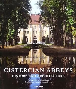 Cistercian Abbeys: History and Architecture