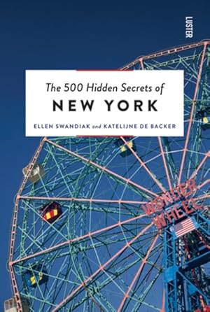 Imagen del vendedor de 500 Hidden Secrets of New York a la venta por GreatBookPricesUK