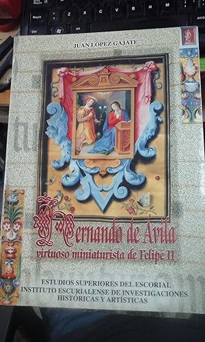 Imagen del vendedor de HERNANDO DE VILA, VIRTUOSO MINIATURISTA DE FELIPE II (San Lorenzo del Escorial, 1998) a la venta por Multilibro