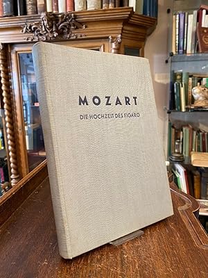 Die Hochzeit des Figaro / Le Nozze di Figaro : Komische Oper in 4 Akten von Lorenzo da Ponte. Ein...