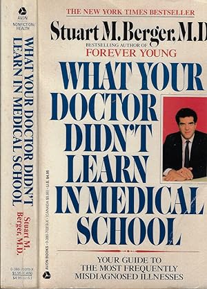 Seller image for What your doctor didn't learn in medical school Your guide to the most frequently misdiagnosed illnesses for sale by Biblioteca di Babele