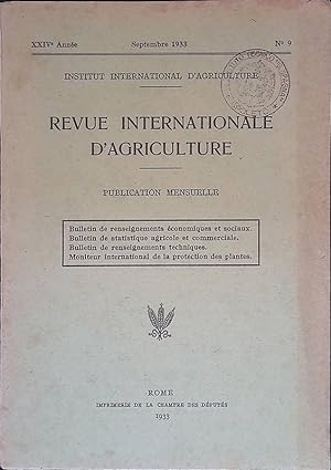 Revue Internationale d'Agriculture. XXIV Annee, septembre 1933, n.9