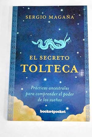 Imagen del vendedor de El secreto Tolteca a la venta por Alcan Libros