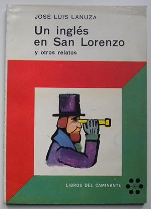 Imagen del vendedor de Un ingls en San Lorenzo y otros relatos a la venta por Libreria Ninon