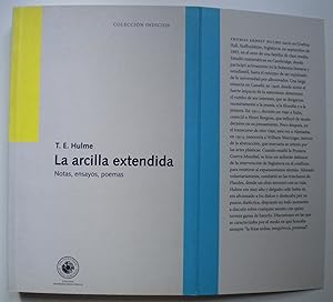 La arcilla extendida. Notas, ensayos, poemas