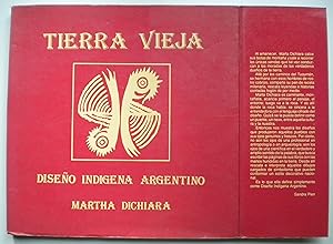 Tierra vieja. Diseño indígena argentino