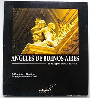 Ángeles de Buenos Aires. 66 fotografías en 24 postales