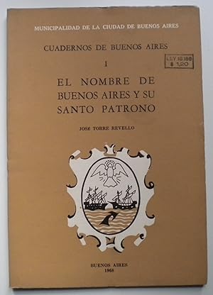 El nombre de Buenos Aires y su Santo Patrono