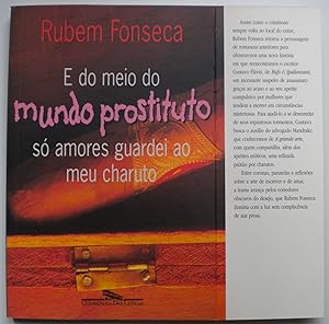 E do meio do mundo prostituto só amores guardei ao meu charuto