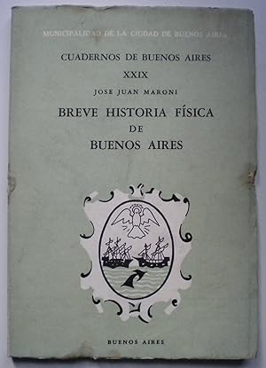 Breve historia física de Buenos Aires