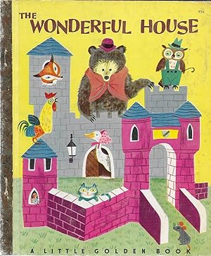 The wonderful House (A Little Golden Book)