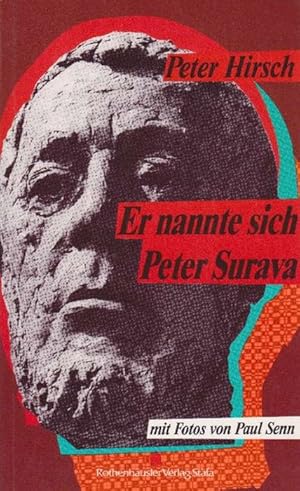 Bild des Verkufers fr Er nannte sich Peter Surava. Mit Fotos von Paul Senn. zum Verkauf von La Librera, Iberoamerikan. Buchhandlung