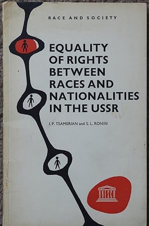 Equality of Rights Between Races and Nationalities in the USSR