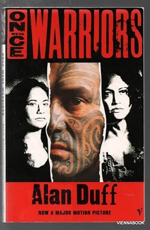 Once Were Warriors.