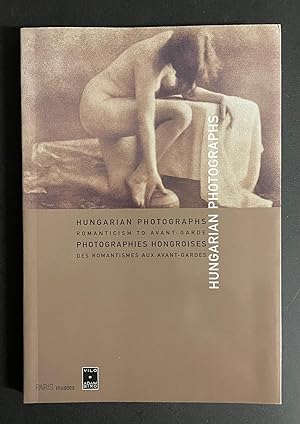 Bild des Verkufers fr Hungarian Photographs: Romanticism to Avant-Garde zum Verkauf von Avol's Books LLC