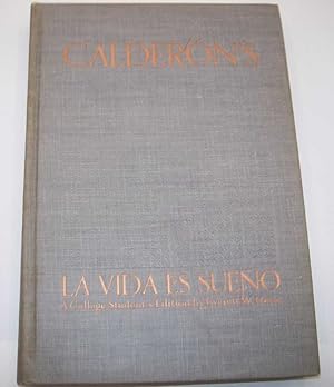 Imagen del vendedor de Calderon's La Vida es Sueno: A College Student's Edition (The Scribner Spanish Series) a la venta por Easy Chair Books