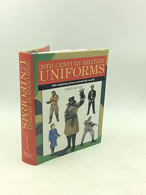 20TH CENTURY MILITARY UNIFORMS: 300 Uniforms from Around the World