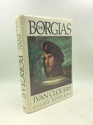 Seller image for THE BORGIAS for sale by Kubik Fine Books Ltd., ABAA