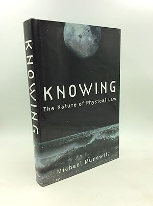 Immagine del venditore per KNOWING: The Nature of Physical Law venduto da Kubik Fine Books Ltd., ABAA