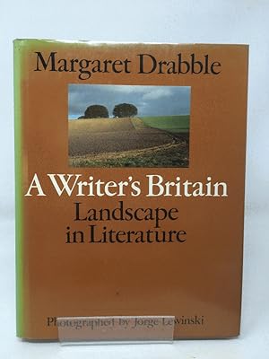 Imagen del vendedor de A Writer's Britain - Landscape and Literature a la venta por Cambridge Recycled Books