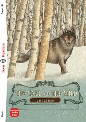 Seller image for The Call of the Wild : Lektre mit Audio-Online for sale by Smartbuy