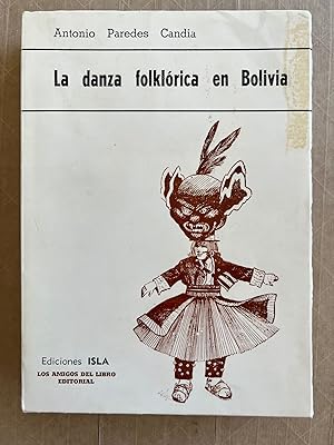 Imagen del vendedor de La Danza Folklorica En Bolivia a la venta por BIBLIOPE by Calvello Books