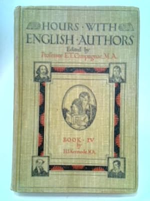 Immagine del venditore per Hours with English Authors: Book IV venduto da World of Rare Books