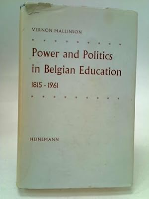 Bild des Verkufers fr Power and Politics in Belgian Education zum Verkauf von World of Rare Books