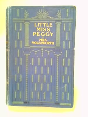 Seller image for Little Miss Peggy for sale by World of Rare Books