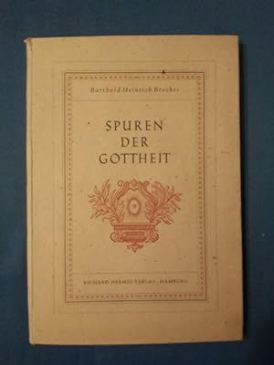 Seller image for Spuren der Gottheit : Ausgew. Gedichte. Barthold Heinrich Brockes. Hrsg. von Willy Krogmann for sale by Antiquariat BehnkeBuch