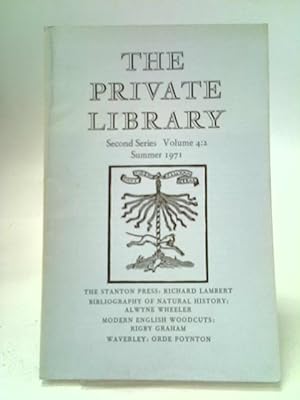 Imagen del vendedor de The Private Library. Second Series. Volumes 4: 2. Summer 1971 a la venta por World of Rare Books