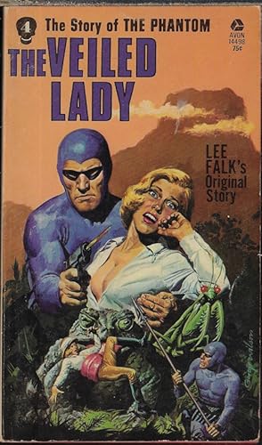 Seller image for THE VEILED LADY; The Phantom #4 for sale by Books from the Crypt