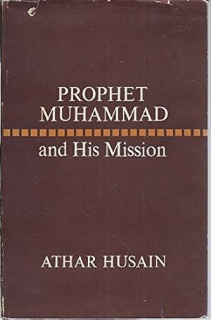 Bild des Verkufers fr Prophet Muhammad and his mission zum Verkauf von WeBuyBooks