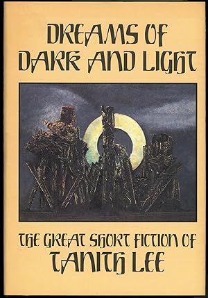 Immagine del venditore per DREAMS OF DARK AND LIGHT: THE GREAT SHORT FICTION OF TANITH LEE venduto da John W. Knott, Jr, Bookseller, ABAA/ILAB