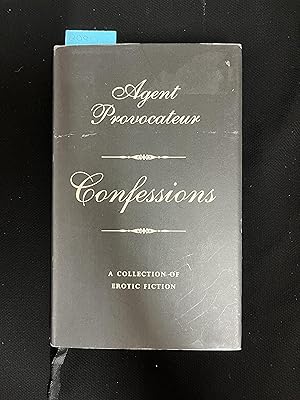 Imagen del vendedor de Agent Provocateur: Confessions: A collection of Erotic Fiction a la venta por George Strange's Bookmart